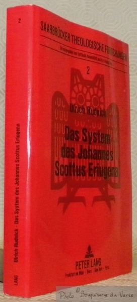 Das System des Johannes Scottus Eriugena. Saarbrücker Theologische Forschungen, 2.
