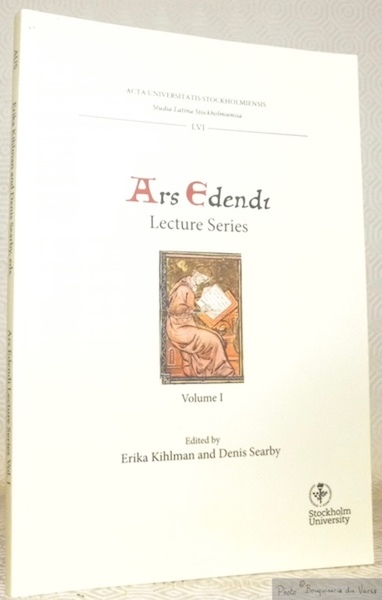 Ars Edendi. Lecture Series. Volume I. Acta Universitatis Stockholmiensis LVI.