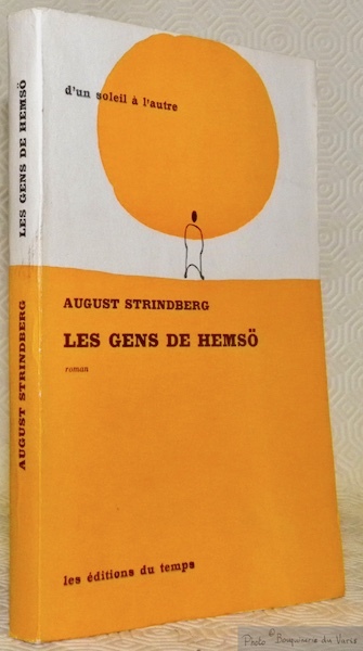 Les gens de Hemsö. Traduit du suédois par Jean-Jacques Robert. …