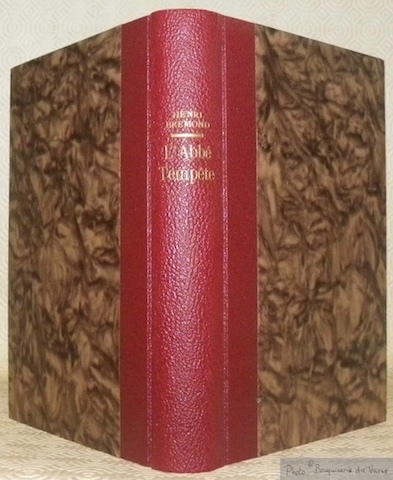 L'Abbé Tempête. Armand de Rancé, Réformateur et de la Trappe. …
