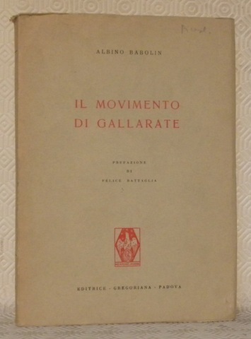 Il movimento di Gallarate. I convegni dal 1966 al 1970. …