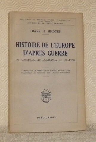 Histoire de l’Europe d’après guerre. De Versailles au lendemain de …