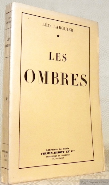 Les ombres.