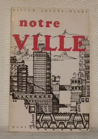 Notre ville.