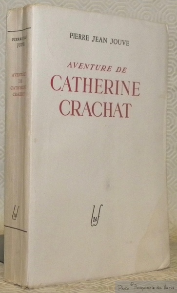 Aventure de Catherine Crachat.