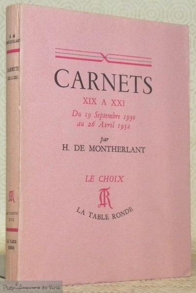 Carnets XIX à XXI. Du 19 Septembre 1930 au 26 …