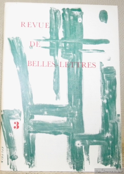 La Revue de Belles-Lettres 1961, n° 3. R B L.