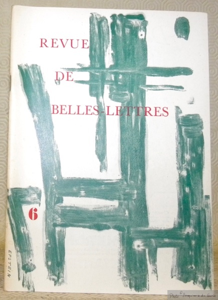 La Revue de Belles-Lettres 1961, n° 6. R B L.