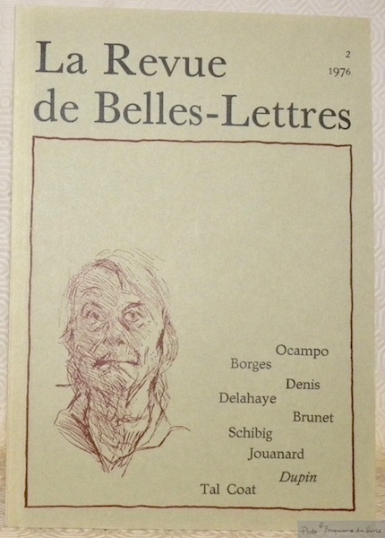 La Revue de Belles-Lettres, n.° 2, 1976. R B L. …