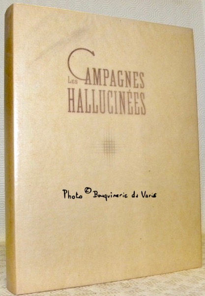 Les Campagnes Hallucinées. Gravures de Camille Berg.