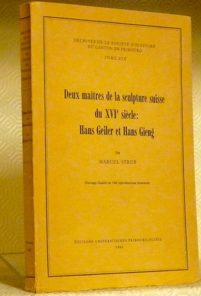 Deux maîtres de la sculpture suisse du XVe siècle: Hans …