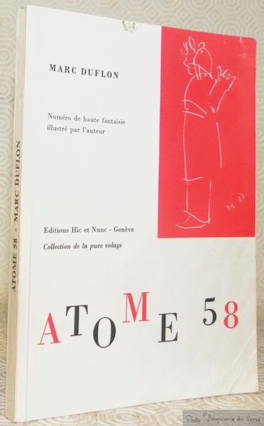 Atome 58. Numéro de haute fantaisie illustré par l’auteur. Collection …