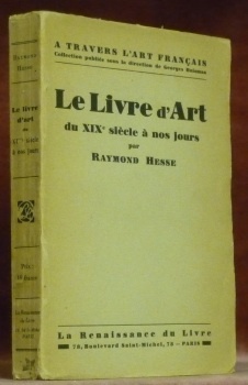 Le livre d’art du XIXe siècle à nos jours. Collection …