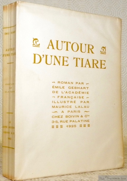 Autour d’une Tiare. Illustré Par Maurice Lalau. Collection Le Livre …
