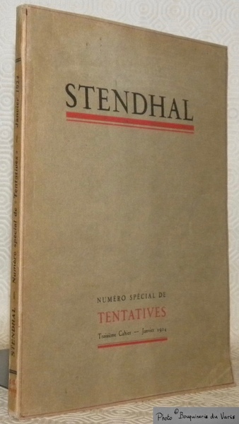 Stendhal. Numéro spécial de Tentatives. Troisième Cahier - Janvier 1924 …
