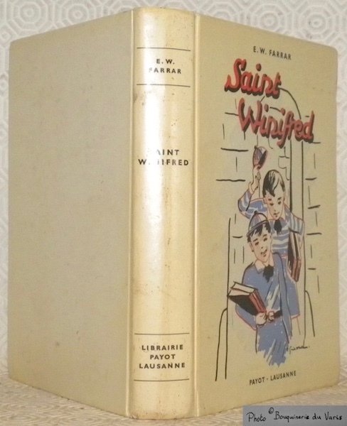 Saint Winifred. Traduction de l’anglais. Nouvelle édition illustrée.