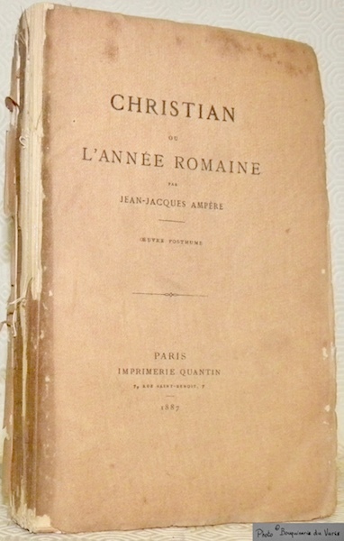 Christian ou l'année romaine. Oeuvre posthume.