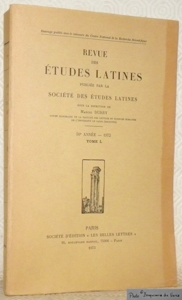 Revue des Etudes Latines. Publiée par la Société des Etudes …