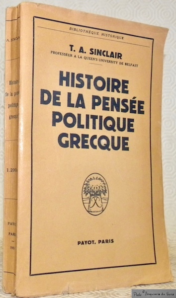 Histoire de la pensée politique grecque. Collection Bibliothèque scientifique.