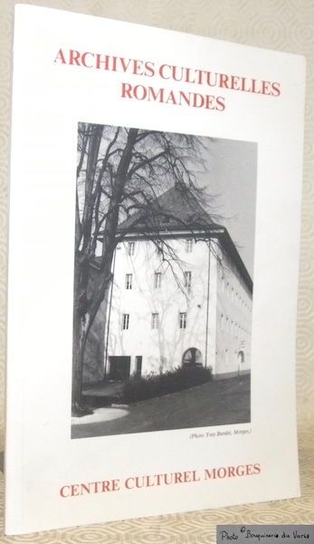 Archives Culturelles Romandes.