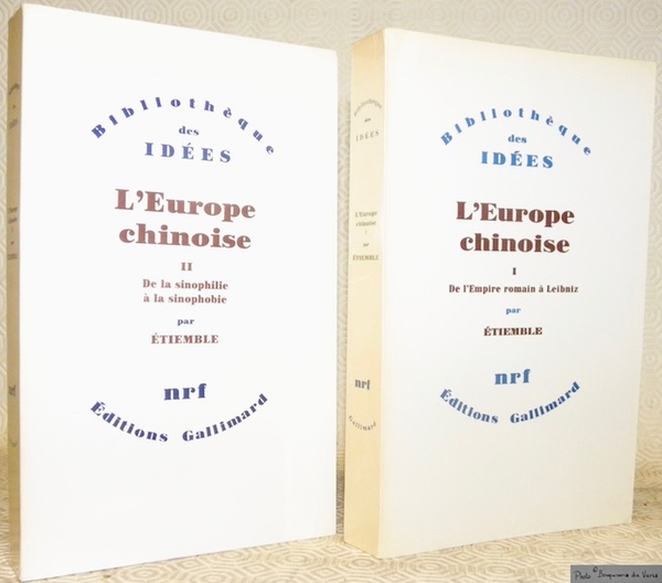 L’Europe chinoise. 2 Volumes. Tome 1: De l’Empire romain à …