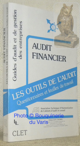 Audit Fiancier. Les outils de l’audit. Questionnaires et feuilles de …