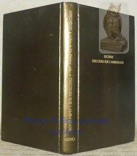 Discours sur l’ambassade. Publié avec une introduction et un commentaire …