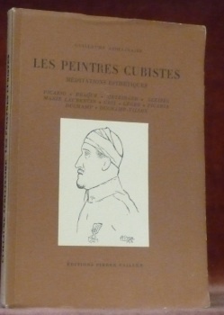 Les peintres cubistes, méditations esthétiques. Picasso – Braque – Metzinger …