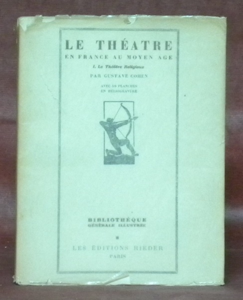 Le théâtre en France au Moyen Age. 1. Le théâtre …