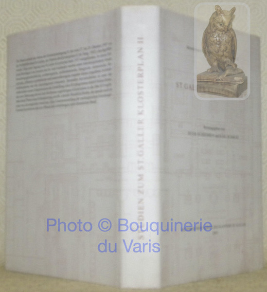 Studien zum St. Galler Klosterplan II. Mitteilungen zur Vaterländischen Geschichte …