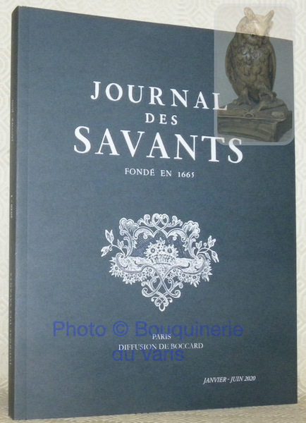 Journal des Savants. Fondé en 1665. Publié par l’Institut de …