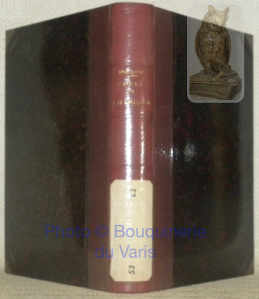 Cours de Physique conforme aux programmes des certificats et de …