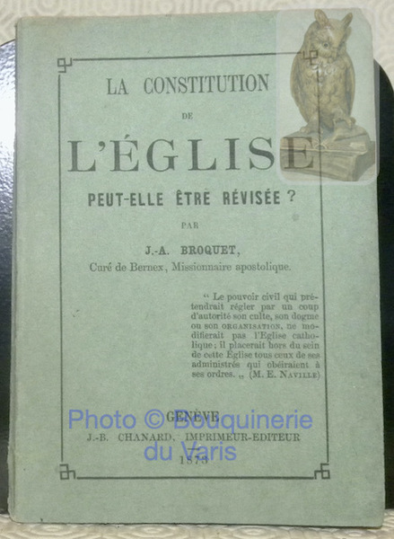 La Constitution de l'église peut-elle être révisée?