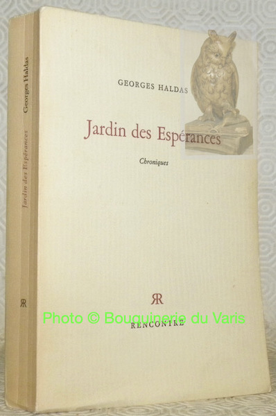 Jardin des Espérances. Chroniques.