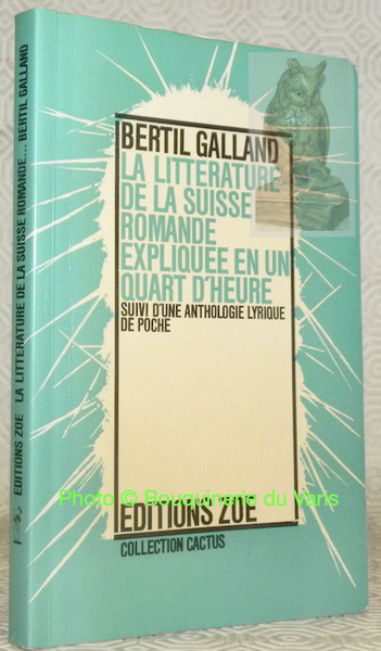 La littérature de la Suisse romande expliquée en un quart …
