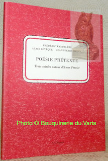 Poésie prétexte. Trois soirées autour d’Anne Perrier.