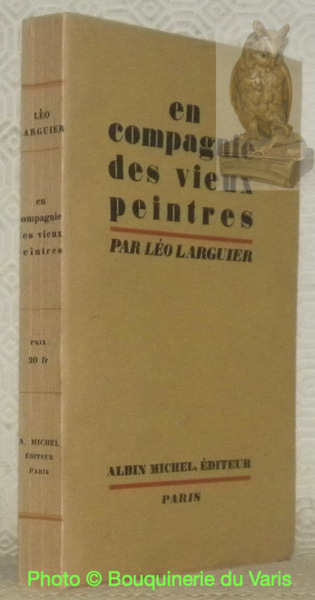 En compagnie des vieux peintres. 24 Reproductions. Collection Bilbiothèque d’Art.