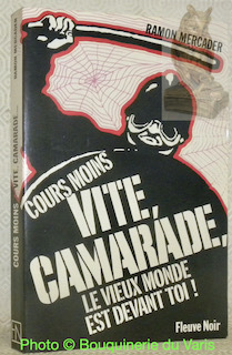 Cours moins vite, camarade, le vieux monde est devant toi! …
