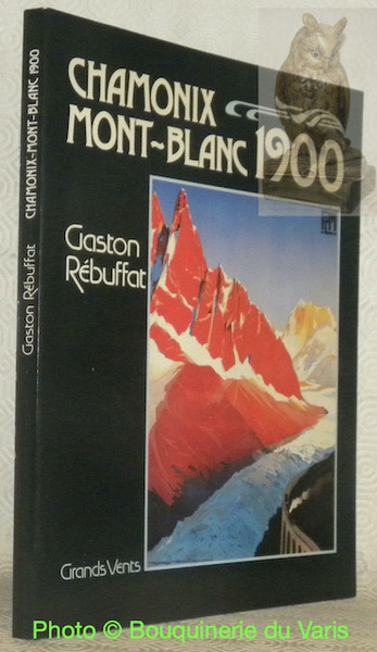 Chamonix - Mont-Blanc 1900.