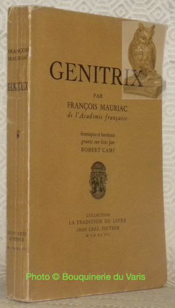 Genitrix. Frontispice et bandeaux gravés sur bois par Robert Cami. …