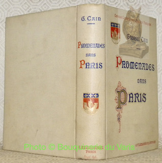 Promenades dans Paris. Ouvrage orné de 107 illustrations et de …
