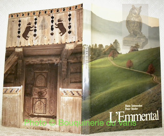 L'Emmental. Traduction Yvonne Pulver-Sieber.