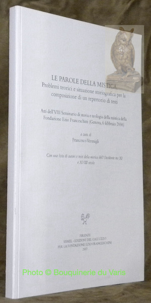 Le parole della mistica. Problemi teorici e situazione storiografica per …