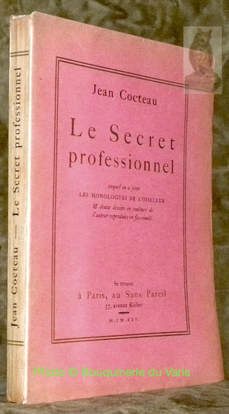 Le secret professionnel. Auquel on a joint Les Monologues de …