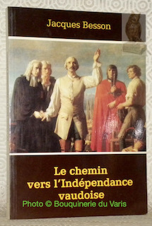 Le chemin vers l'Independance vaudoise en 1978 ouvert par L'Eglise …