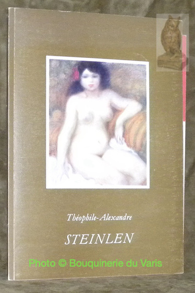 Retrospective Théophile-Alexandre Steinlen.