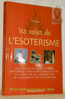 Les voies de l'ésotérisme.