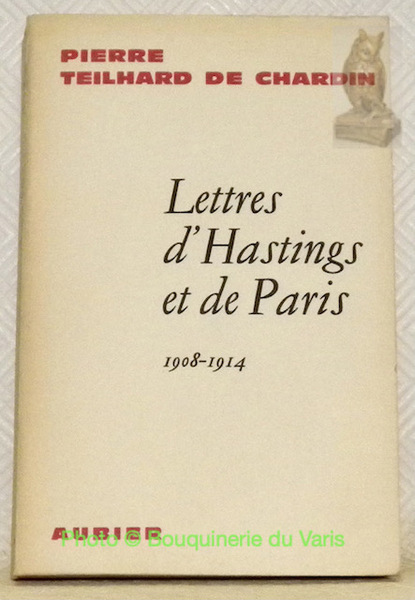 Lettres d’Hastings et de Paris 1908-1914. Introduction par Henri de …