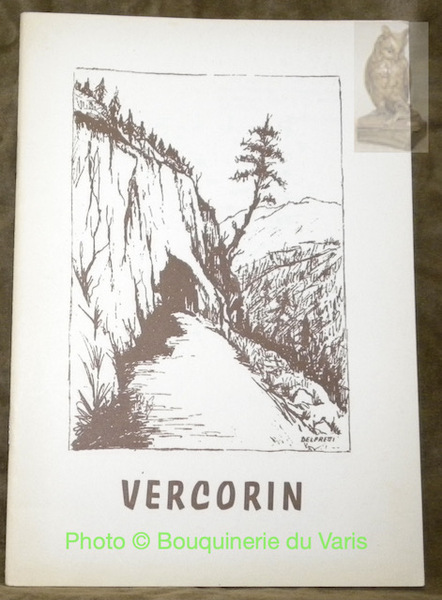 Vercorin. Témoignages recueillis et publiés sous les auspices de la …