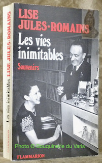 Les vies inimitables. Souvenirs.